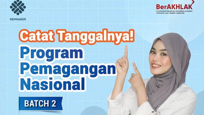 
					Batch 2 Program Magang Nasional Resmi Dibuka, Ini Jadwal dan Syaratnya